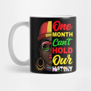 One Month Can't Hold Our History Melanin African Afro Hair Mug